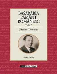 coperta carte basarabia pamant romanesc de nicolae titulescu